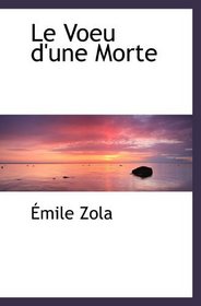 Le Voeu d'une Morte (French and French Edition)