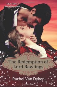 The Redemption of Lord Rawlings: The House of Renwick (Volume 3)