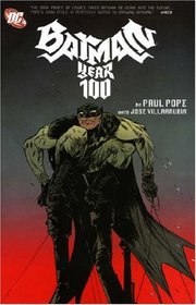 Batman: Year 100 (Batman): Year 100 (Batman)