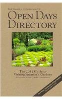 The Garden Conservancy's Open Days Directory: The 2011 Guide to Visiting America's Gardens