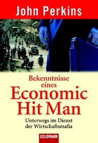 Bekenntnisse eines Economic Hit Man