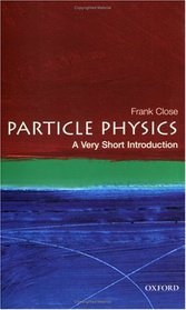 Particles: A Very Short Introduction