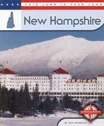 New Hampshire (This Land is Your Land series) (This Land Is Your Land)