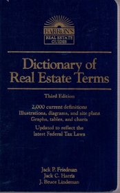Dictionary of Real Estate Terms (Barron's Real Estate Guides)