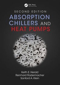 Absorption Chillers and Heat Pumps, Second Edition
