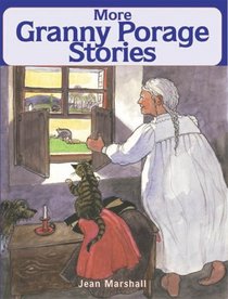 More Granny Porage Stories