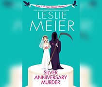 Silver Anniversary Murder (Lucy Stone, Bk 25) (Audio CD) (Unabridged)