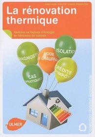 La rénovation thermique (French Edition)