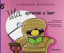Lila aprende a leer/ Lila Learns to Read (Spanish Edition)
