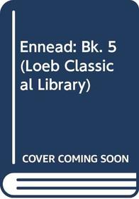 Ennead (Loeb Classical Library)