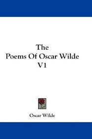 The Poems Of Oscar Wilde V1