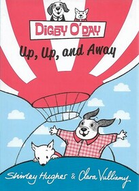 Digby O'Day Up, Up, and Away (Digby O'Day, Bk 3)
