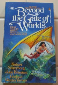 Beyond the Gate of Worlds