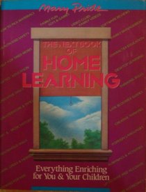 The Next Book of Home Learning