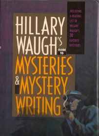 Hillary Waugh's Guide to Mysteries & Mystery Writing