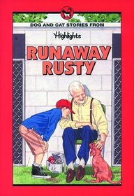 Runaway Rusty: And Other Dog and Cat Stories