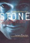 Stone - A Biography