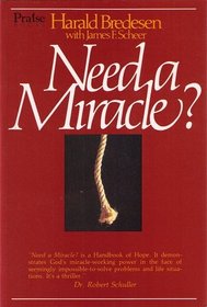 Need a Miracle?