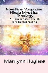 Mystics Magazine: Hindu Mystical Theology: A Conversation with Sri Ramakrishna