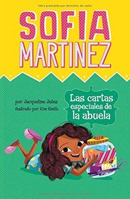 Las cartas especiales de la abuela (Sofia Martinez en espaol) (Spanish Edition)