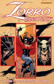 Zorro Rides Again Volume 2: The Wrath of Lady Zorro TP