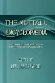 THE NUTTALL ENCYCLOP??DIA