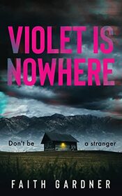 Violet is Nowhere (Jolvix Episodes, Bk 2)