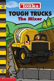 Mixer (Tonka (Paperback))