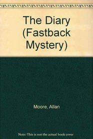 The Diary (Fastback Mystery)