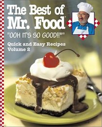 The Best of Mr. Food: Quick and Easy Recipes (Best of Mr. Food)