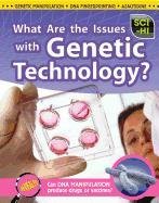 What Are the Issues With Genetic Technology? (Sci-Hi: Science Issues)