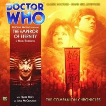 The Emperor of Eternity (Doctor Who: The Companion Chronicles)