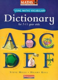 Maths Plus Using Maths Vocabulary: KS2 Maths Dictionary (Single) (Maths Plus Language)