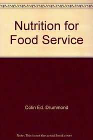 Nutrition for Food Service