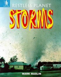 Storms (Restless Planet S.)