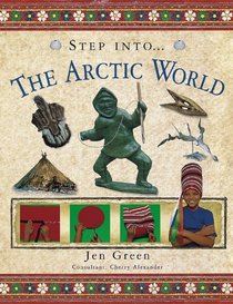 Step Into the The Arctic World (Step Into)