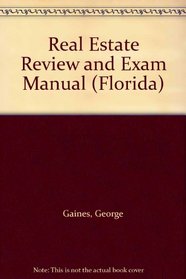 Real Estate Review and Exam Manual (Florida)