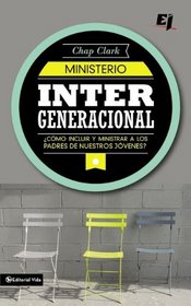 Ministerio intergeneracional (Especialidades Juveniles) (Spanish Edition)