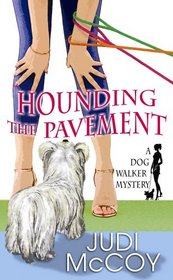 Hounding the Pavement (Dog Walker)