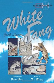 White Fang. Jack London (Graffex)