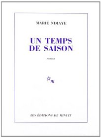 Un temps de saison (French Edition)