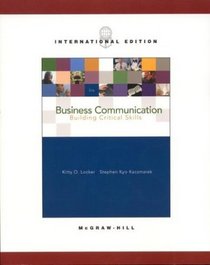 Business Communication: Building Critical Skills