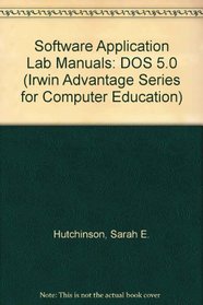 DOS 5.0 (Irwin Advantage Series for Computer Education)
