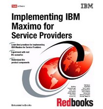Implementing IBM Maximo for Service Providers