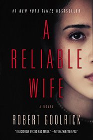 A Reliable Wife: A Novel