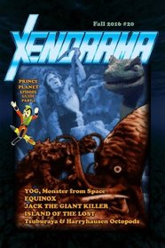 Xenorama 20: The Journal of Heroes and Monsters