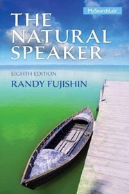 The Natural Speaker Plus NEW MySearchLab with Pearson eText -- Access Card Package (8th Edition)