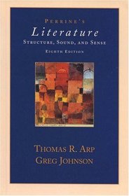 Perrine's Literature: Structure, Sound and Sense