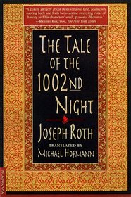 The Tale of the 1002nd Night : A Novel