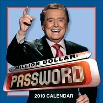 Million Dollar Password: 2010 Day-to-Day Calendar